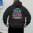 My Dad Is My Superhero Best Dad Father's Day Cool Kids Men's Hoodie Back Print My Dad Is My Superhero Best Dad Father's Day Cool Kids Men's Hoodie Back Print