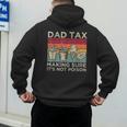 Dad Tax Making Sure It's Not Poison Men Father’s Day Men's Hoodie Back Print