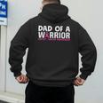 Dad Of A Warrior Breast Cancer Awareness Support Daughter Men's Hoodie Back Print