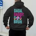 Dada Daddy Dad Bruh Baseball Drip Ice Cream Dad Bruh Men's Hoodie Back Print