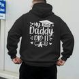 My Daddy Did It 2025 Graduation Graduated Proud Dad Men's Hoodie Back Print