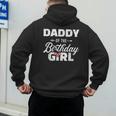 Daddy Of The Birthday Daughter Girl Matching Family For Dad Men's Hoodie Back Print