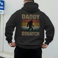 Daddy Squatch Bigfoot Dad Sasquatch Yeti Family Matching Men's Hoodie Back Print Daddy Squatch Bigfoot Dad Sasquatch Yeti Family Matching Men's Hoodie Back Print
