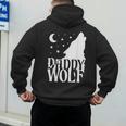 Daddy Wolf Matching Family Tribe Wolves Moon Men's Hoodie Back Print Daddy Wolf Matching Family Tribe Wolves Moon Men's Hoodie Back Print