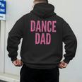 Dance Dad Pink Matching Parents Men's Hoodie Back Print