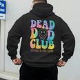 Dead Dad Club Surviving On Dark Humor Hippie Men's Hoodie Back Print
