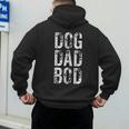 Dog Dad Bod Pet Owner Fitness Gym Men's Hoodie Back Print
