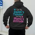 Family Tee I Got My Daddy's Temper And Mama's Attitude Men's Hoodie Back Print