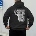 My Favorite Hunting Buddy Calls Me Dad Shirt Men Deer Hunter Men's Hoodie Back Print My Favorite Hunting Buddy Calls Me Dad Shirt Men Deer Hunter Men's Hoodie Back Print