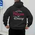 My Favorite Princess Calls Me Daddy Daughter Fathers Day Men Men's Hoodie Back Print