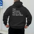 Can February March No But April May Dad Jokes Pun Men's Hoodie Back Print