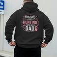 This Girl Loves Hunting With Her Dad Pink Deer Hunter Men's Hoodie Back Print