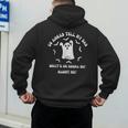 Go Ahead Tell My Dad What's He Gonna Do Haunt Me Halloween Men's Hoodie Back Print