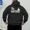Golffather Father Dad Golfer Golfing Golf Club Putter Men's Hoodie Back Print
