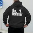 The GolfFather Golf Father God Father Dad Golfer Men's Hoodie Back Print The GolfFather Golf Father God Father Dad Golfer Men's Hoodie Back Print