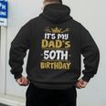Happy It's My Dad's 50th Birthday 1975 50 Years Old Men's Hoodie Back Print Happy It's My Dad's 50th Birthday 1975 50 Years Old Men's Hoodie Back Print