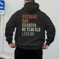 Husband Dad Grandpa 80 Year Old Legend 80th Birthday Men's Hoodie Back Print