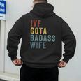 IVF Got a Badass Wife IVF Dad Transfer Day Infertility Men's Hoodie Back Print IVF Got a Badass Wife IVF Dad Transfer Day Infertility Men's Hoodie Back Print