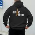 IVF I Have Faith IVF Mom IVF Dad Transfer Day Men's Hoodie Back Print