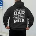 Just A Dad Who Always Came Back Dad For Men Men's Hoodie Back Print