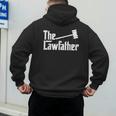 The Lawfather Father's Day Firm Lawyer Daddy Attorney Dad Men's Hoodie Back Print