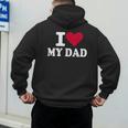 I Love My Dad Men's Hoodie Back Print