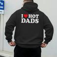 I Love Hot Dads Men's Hoodie Back Print