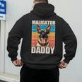 Malinois Dad Maligator Daddy Belgian Malinois Men's Hoodie Back Print