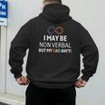 I May Be Non Verbal But My Dad Ain't Autism Pride Men's Hoodie Back Print