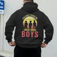 Mom Of 3 Boys Dad I Have Three Boys Dad Of 3 Boys Mom Of 3 Men's Hoodie Back Print