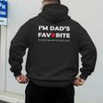 Moms Favorite Son Daughter I'm Dad's Favorite Men's Hoodie Back Print