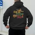 Nacho Average Dad Father's Day Cinco De Mayo Mexican Fiesta Men's Hoodie Back Print