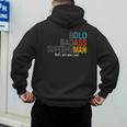 Old Man Saying Bold Badass Superhuman Gag Birthday Dad Men's Hoodie Back Print
