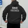 Parenting Dad Of A Threenager Men's Hoodie Back Print