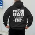 Proud Dad Of a Freaking Awesome EMT Emergency Medical Men's Hoodie Back Print