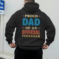Proud Dad Of An Official Teenager 13th Birthday Family Men's Hoodie Back Print