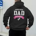Proud New Dad Its A Girl Baby Gender Announcement Men's Hoodie Back Print
