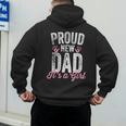 Proud New Dad It's A Girl Father To Be Soon To Be Dad Men's Hoodie Back Print