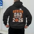 Senior Dad Class Of 2026 Graduate Basketball Graduation 2026 Men's Hoodie Back Print