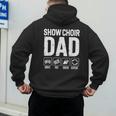Show Choir Dad Drive Pay Cheer Dad Of A Choir Performer Men's Hoodie Back Print