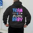 Team Healthy Baby Gender Reveal Pregnancy Mom Dad Men's Hoodie Back Print