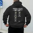 Tricks I Teach My Cat Cat Owner Kitten Dad Mom Kitty Men's Hoodie Back Print