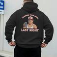 Trump Tariffed Your Mom Last Night Saying Meme Dad Men Men's Hoodie Back Print