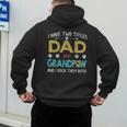 Vintage I Have Two Titles Dad And Grandpaw Dog Lover Men's Hoodie Back Print