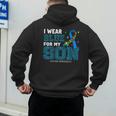 I Wear Blue For My Son Autism Awareness Mom Dad Parents Men's Hoodie Back Print I Wear Blue For My Son Autism Awareness Mom Dad Parents Men's Hoodie Back Print