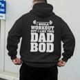 I Would Workout But I Like This Dad Bod s Men's Hoodie Back Print I Would Workout But I Like This Dad Bod s Men's Hoodie Back Print