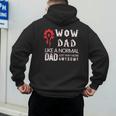 WOW Dad Like a Normal Dad Way More Awesome Tee T-Shirt Men's Hoodie Back Print