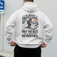 Only The Best Still Go Skiing In Their Seventies Men Dad Men's Hoodie Back Print Only The Best Still Go Skiing In Their Seventies Men Dad Men's Hoodie Back Print