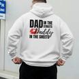 Dad In The Streets Daddy In The Sheets Men's Hoodie Back Print