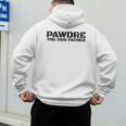 Dog Dad Humor PAWDRE The Dog Father Not Just a Dog Dad Men's Hoodie Back Print
